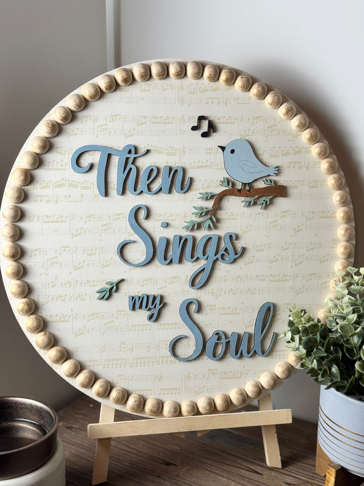 Then Sings My Soul